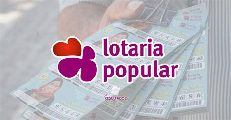 lotaria popular resultados.